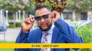 Blazing Saturday with DJ Daz